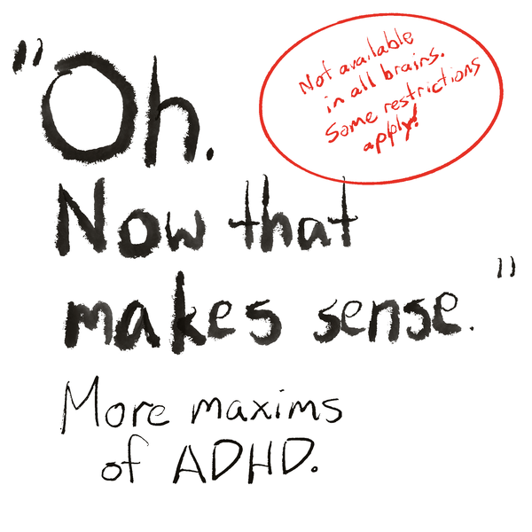 Handwriting says “Oh, now that makes sense.” 